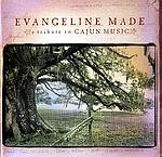 DIVERSE - Evangeline Made: A Tribute To Cajun Music
