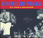 DIVERSE - American Polka – Old Tunes & New Sounds