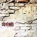  PAUL MOUNSEY - City Of Walls