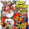 DIVERSE - Bah! Humbug - The Alternative Christmas Album