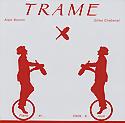 TRAME (Alain Bonnin & Gilles Chabenat) - Piano et Vielle à Roue