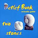 DETLEV BUNK - Two stones
