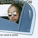 WARREN ZEVON - My Ride's here