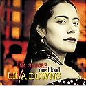 LILA DOWNS - Una Sangre - One Blood