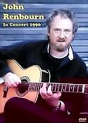 JOHN RENBOURN - In Concert 1990