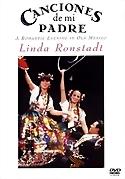 LINDA RONSTADT - Canciones de mi Padre -A romantic Evening in Old Mexico