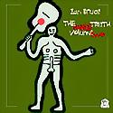 IAN BRUCE - The Naked Truth Vol. 2