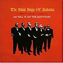THE BLIND BOYS OF ALABAMA - Go Tell It To The Mountain
