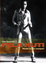 FELA KUTI - Best Of/Music Is The Weapon