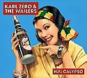KARL ZÉRO & THE WAILERS - Hifi Calypso