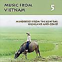 DIVERSE - Music From Vietnam Vol.5: Minorities From The Central Highland And Coast