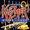 BRASS’N’WOOD - The Best Of Klezmer