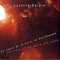 LUZMILA CARPIO - Le Chant De La Terre Et Des Étoiles