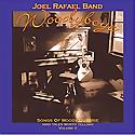 JOEL RAFAEL BAND - Woodyboye - Songs Of Woody Guthrie (And Tales Worth Telling), Volume II