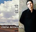 STEPHAN BORMANN BAND - Songs From A Small Room