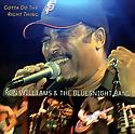 RON WILLIAMS & THE BLUESNIGHT BAND - Gotta Do The Right Thing