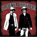 HACIENDA BROTHERS - Hacienda Brothers