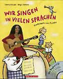 TIMNA BRAUER: Wir singen in vielen Sprachen - Kinderlieder aus Europa