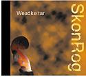 SKONROG - Weadke Tar