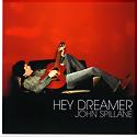 JOHN SPILLANE - Hey Dreamer
