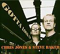 CHRIS JONES & STEVE BAKER - Gotta Look Up