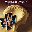 WATERSON : CARTHY - Fishes & Fine Yellow Sand