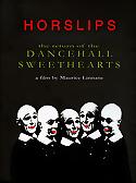 HORSLIPS - The Return of the Dancehall Sweethearts