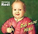 Christian Redl - Das wilde Herz