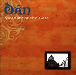 DÁN - Stranger At The Gate