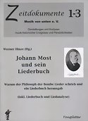 WERNER HINZE [Hrsg.] - Johann Most und sein Liederbuch