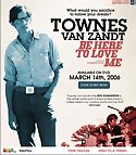 MARGARET BROWN - Townes Van Zandt: Be Here to Love Me