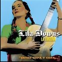 LILA DOWNS - La Cantina