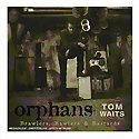 TOM WAITS - Orphans
