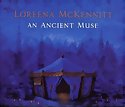 LOREENA McKENNITT - An Ancient Muse