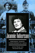 Jeannie Robertson: Emergent Singer, Transformative Voice