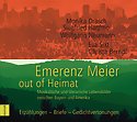 DRASCH, HAGLMO, NEUMANN, SIXT & BERNDL - Emerenz Meier - out of Heimat