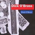 DICK O’BRASS - Disc O’Brass
