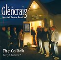 THE GLENCRAIG SCOTTISH DANCE BAND - The Ceilidh - Are Ye Dancin’?