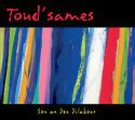 TOUD’SAMES - Son An Den Dilabour
