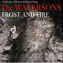 THE WATERSONS - Frost And Fire