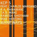 KCP 5 feat. CHARLIE MARIANO - Many Ways