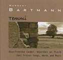 HERBERT BARTMANN - Temmi - Oostfreeske Leder, Worden und Musik