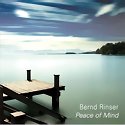 BERND RINSER - Peace Of Mind