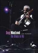 DOUG MACLEOD - The Blues In Me
