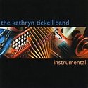 THE KATHRYN TICKELL BAND - Instrumental