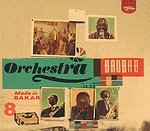 ORCHESTRA BAOBAB - Made In Dakar