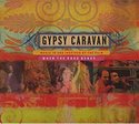 DIVERSE - Gypsy Caravan - When The Road Bends ...