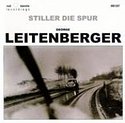 GEORGE LEITENBERGER - Stiller die Spur