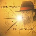 JOHN WRIGHT - The Gypsy Life