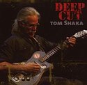 TOM SHAKA - Deep Cut